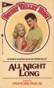 All Night Long - Francine Pascal, Kate William