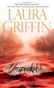 Unspeakable - Laura Griffin