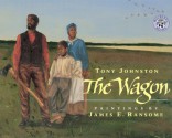 The Wagon - Tony Johnston, James E. Ransome