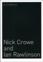 Nick Crowe and Ian Rawlinson: At 25 Meters - Nick Crowe, Ian Rawlinson, Fact