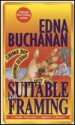 Suitable for Framing - Edna Buchanan