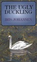 The Ugly Duckling - Iris Johansen