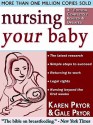 Nursing Your Baby 4e - Karen Pryor