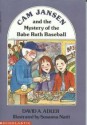 Cam Jansen and the Mystery of the Babe Ruth Baseball - Linda B. Gambrell, Susanna Natti