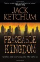 Peaceable Kingdom - Jack Ketchum