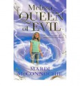 Melissa, Queen of Evil - Mardi McConnochie