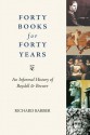 Forty Books for Forty Years: An Informal History of the Boydell Press - Richard Barber