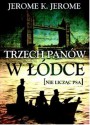 Trzech panów w łódce [nie licząc psa] - Jerome K. Jerome