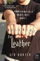 Hell Bent for Leather: Confessions of a Heavy Metal Addict - Seb Hunter