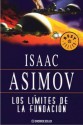 Los Limites De La Fundacion (Spanish Edition) - Isaac Asimov