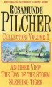 The Rosamunde Pilcher Collection (The Day of the Storm / Another View / Sleeping Tiger) - Rosamunde Pilcher