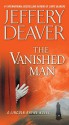 The Vanished Man: A Lincoln Rhyme Novel - Jeffery Deaver