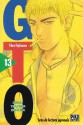 GTO: Great Teacher Onizuka, Volume 13 - Tōru Fujisawa