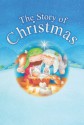 The Story of Christmas - Juliet David, Steve Whitlow