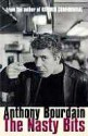 The Nasty Bits - Anthony Bourdain