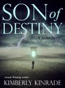 Son of Destiny: A Short Story - Kimberly Kinrade