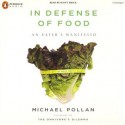 In Defense of Food: An Eater's Manifesto - Scott Brick, Michael Pollan