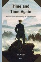 Time and Time Again: Reports from a Boundary of the Universe - J.T. Fraser