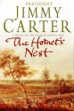 The Hornet's Nest - Jimmy Carter