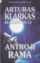 Antroji Rama (Antroji Rama, #1) (Garsieji Pasaulio Fantastai) - Arthur C. Clarke, A. Rinkevičius