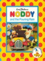 Noddy and the Pouring Rain - Enid Blyton, Stella Maidment, Mary Cooper