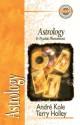 Astrology and Psychic Phenomena - Andre Kole, Terry Holley, Alan W. Gomes