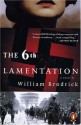 The Sixth Lamentation - William Brodrick