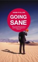 Going Sane - Adam Phillips