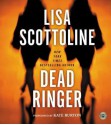 Dead Ringer (Audio) - Lisa Scottoline, Kate Burton