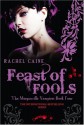 Feast of Fools - Rachel Caine