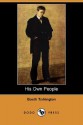 His Own People - Booth Tarkington