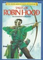 Tales of Robin Hood (Library of Fantasy & Adventure) - Tony Allan, Felicity Brooks