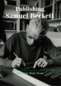 Publishing Samuel Beckett - Mark Nixon