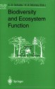 Biodiversity and Ecosystem Function (Springer Study Edition) - Ernst-Detlef Schulze, Harold A. Mooney