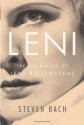 Leni: The Life and Work of Leni Riefenstahl - Steven Bach