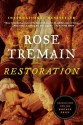 Restoration - Rose Tremain