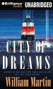 City of Dreams - William Martin, Phil Gigante