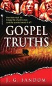 Gospel Truths - J.G. Sandom