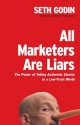 All Marketers Are Liars - Seth Godin