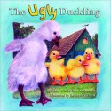 The Ugly Duckling - Hans Christian Andersen, Roberta Wilson