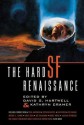 The Hard SF Renaissance - David G. Hartwell, Kathryn Cramer, Paul J. McAuley, Greg Egan