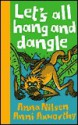 Let's Hang and Dangle - Anna Nilsen, Anni Axworthy