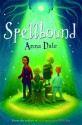 Spellbound - Anna Dale