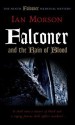 Falconer and the Rain of Blood - Ian Morson