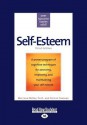 Self-Esteem: Third Edition (Large Print 16pt) - Matthew McKay