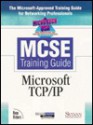 Microtech U. S. a MCSE Training Guide: Microsoft TCP IP - Emmett Dulaney, Rob Scrimger