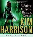 White Witch, Black Curse - Marguerite Gavin, Kim Harrison