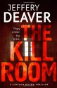 The Kill Room - Jeffery Deaver