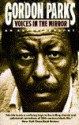 Voices in the Mirror: An Autobiography - Gordon Parks