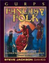 GURPS Fantasy Folk - Chris W. McCubbin, Sean Punch